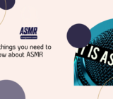 12 things you need to know about ASMR