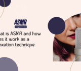 What is ASMR and how does it work as a relaxation technique