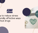How to reduce stress naturally: effective ways without drugs